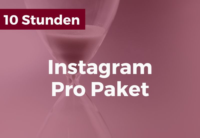 Instagram Betreuung - Preis 10 Stunden
